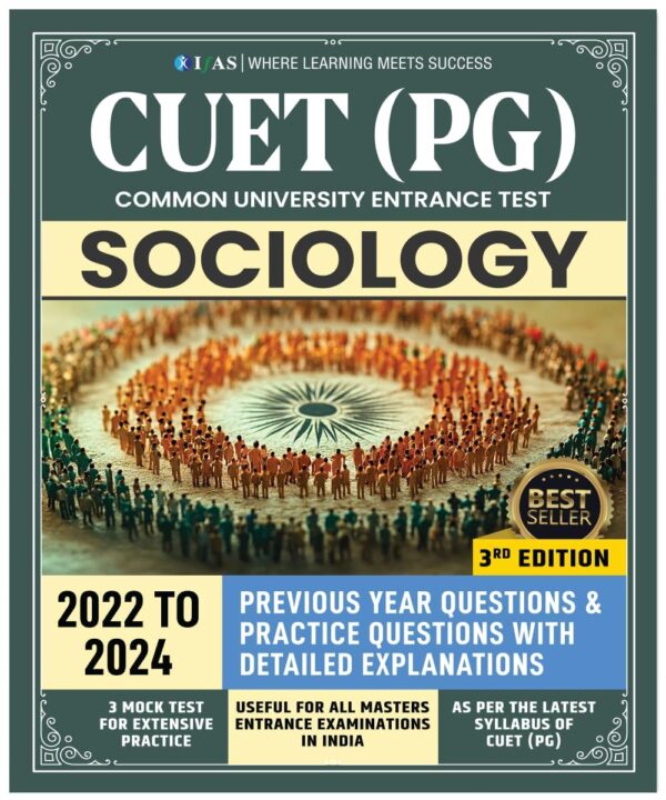 CUET PG Sociology PYQ Book 2025 - Topic wise Previous Year (2022-2024) Questions with Solved Papers | 3 Mock Test for Exam Practice | Best Book for all Sociology MA Entrance Exam - IFAS Publications